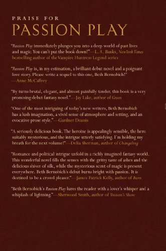 Passion Play by Beth Bernobich