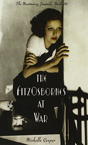 The FitzOsbornes at War (the Montmaray Journals)