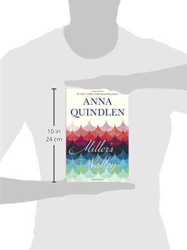 Miller's Valley: a Novel by Anna Quindlen
