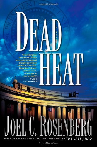 Dead Heat by Joel C. Rosenberg