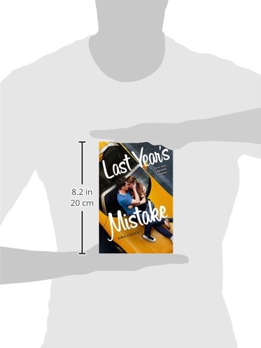 Last Year's Mistake by Gina Ciocca