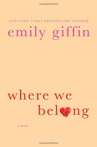 Where We Belong by Emily Giffin