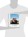 Gabby : a Story of Courage and Hope by Gabrielle, Kelly, Mark Giffords