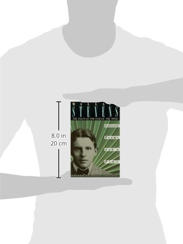The Palm at the End of the Mind : Selected Poems and a Play by Wallace Stevens