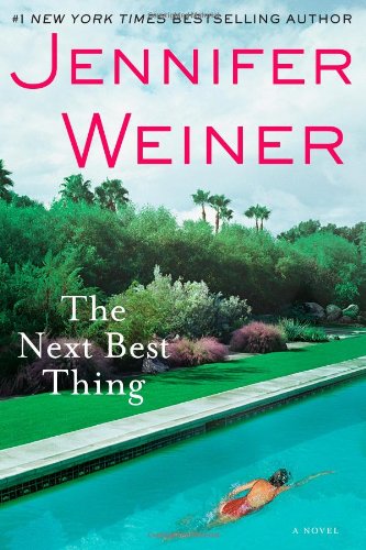 The Next Best Thing by Jennifer Weiner
