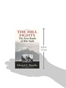 The Hill Fights : the First Battle of Khe Sanh by Edward F. Murphy