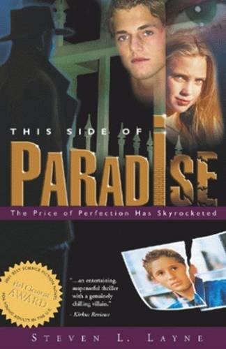 This Side of Paradise by Steven Layne (Hardcover)