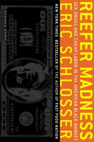 Reefer Madness: Sex, Drugs, and Cheap Labor in the American Black Mark
