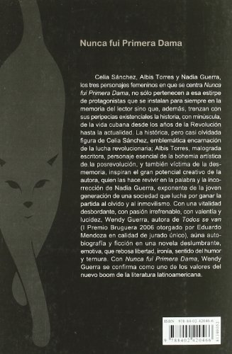 Nunca Fui Primera Dama by Wendy Guerra