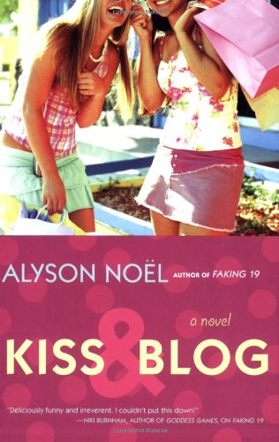 Kiss and Blog by Alyson Nol