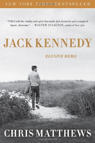 Jack Kennedy Elusive Hero