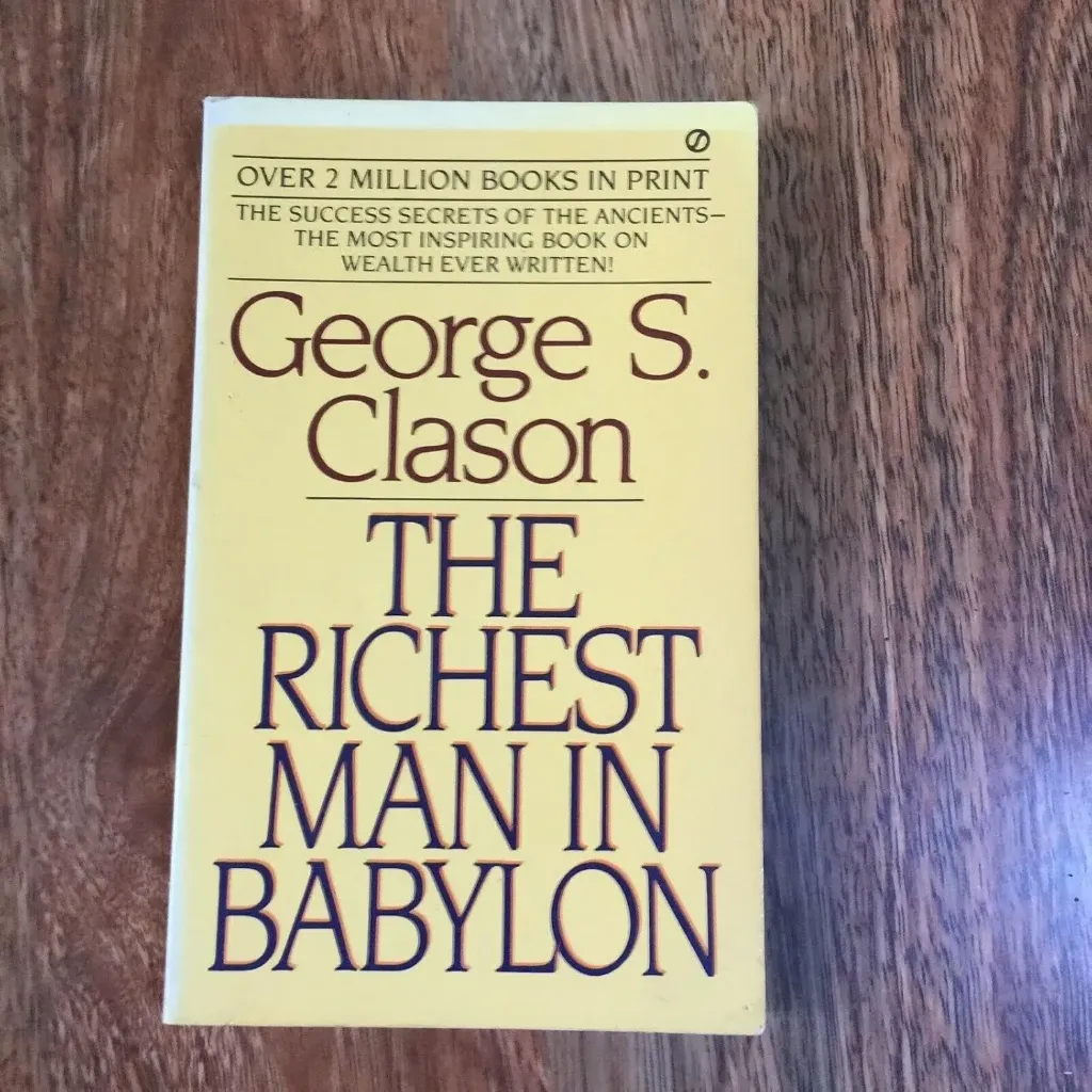 The Richest Man in Babylon by George S. Clason