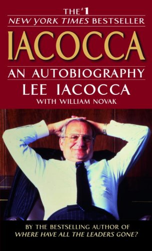 Iacocca an Autobiography by Lee Iacocca and William Novak