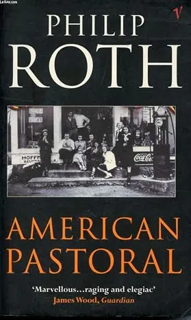 American Pastoral by Philip Roth