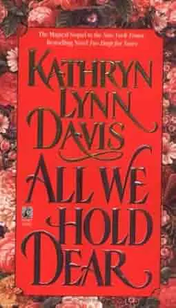 All We Hold Dear