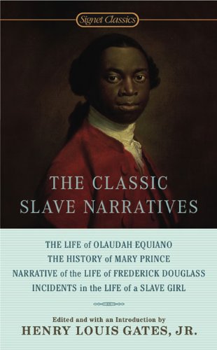 Classic Slave Narratives