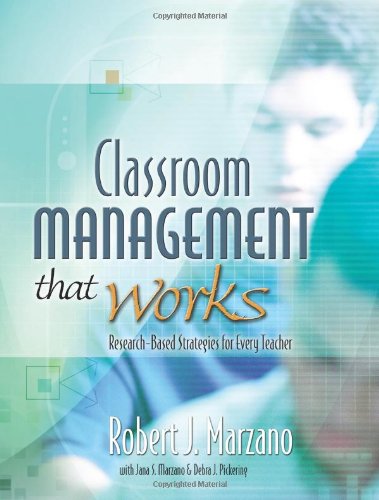 Classroom Management That Works : Research-Based Strategies for Every by Robert J. Marzano and Jana S. Marzano