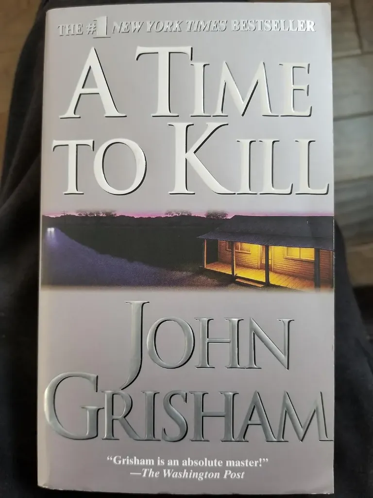 A Time To Kill Paperback by John Grisham (Author)
