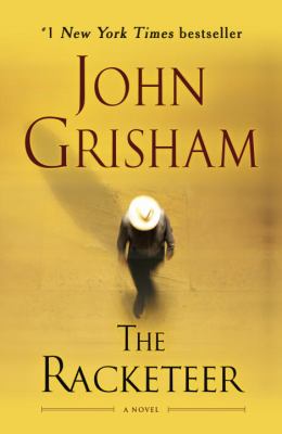 The Racketeer - by John Grisham (Paperback)