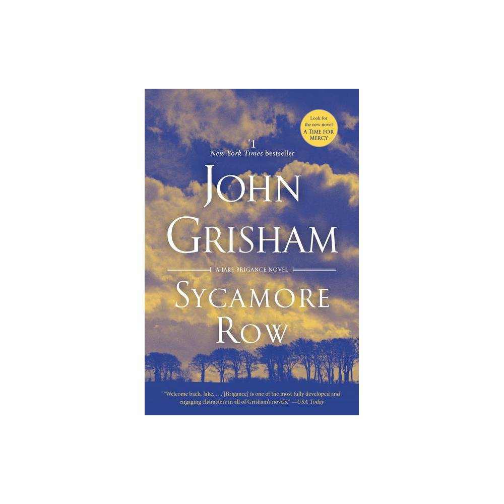 Sycamore Row (Reprint) (Paperback) by John Grisham