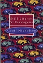 Still Life with Volkswagens (eBook)