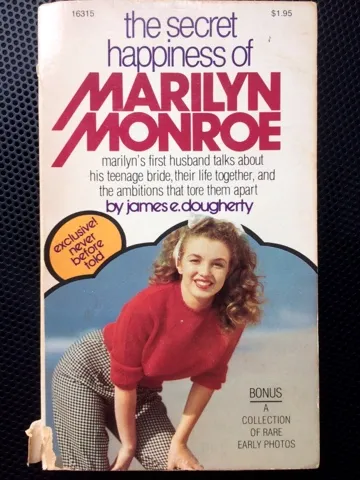 The Secret Happiness of Marilyn Monroe Hardcover by James Dougherty (Author)