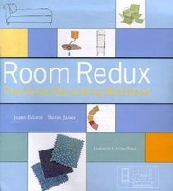 Room Redux: the Home Decorating Workbook by Joann Eckstut (Paperback)