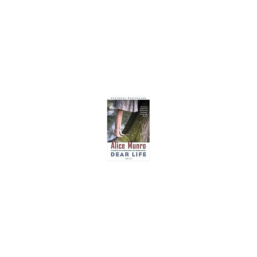 Dear Life: Stories