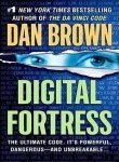 Digital Fortress by Dan Brown (Author)