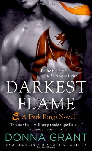 Darkest Flame: a Dark Kings Novel (Dark Kings, 1)