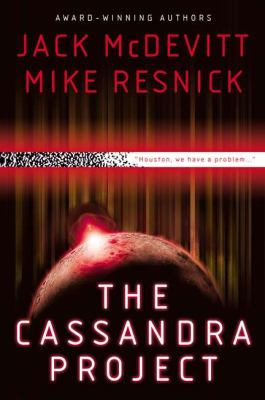 Cassandra Project, The by Jack McDevitt and Mike Resnick