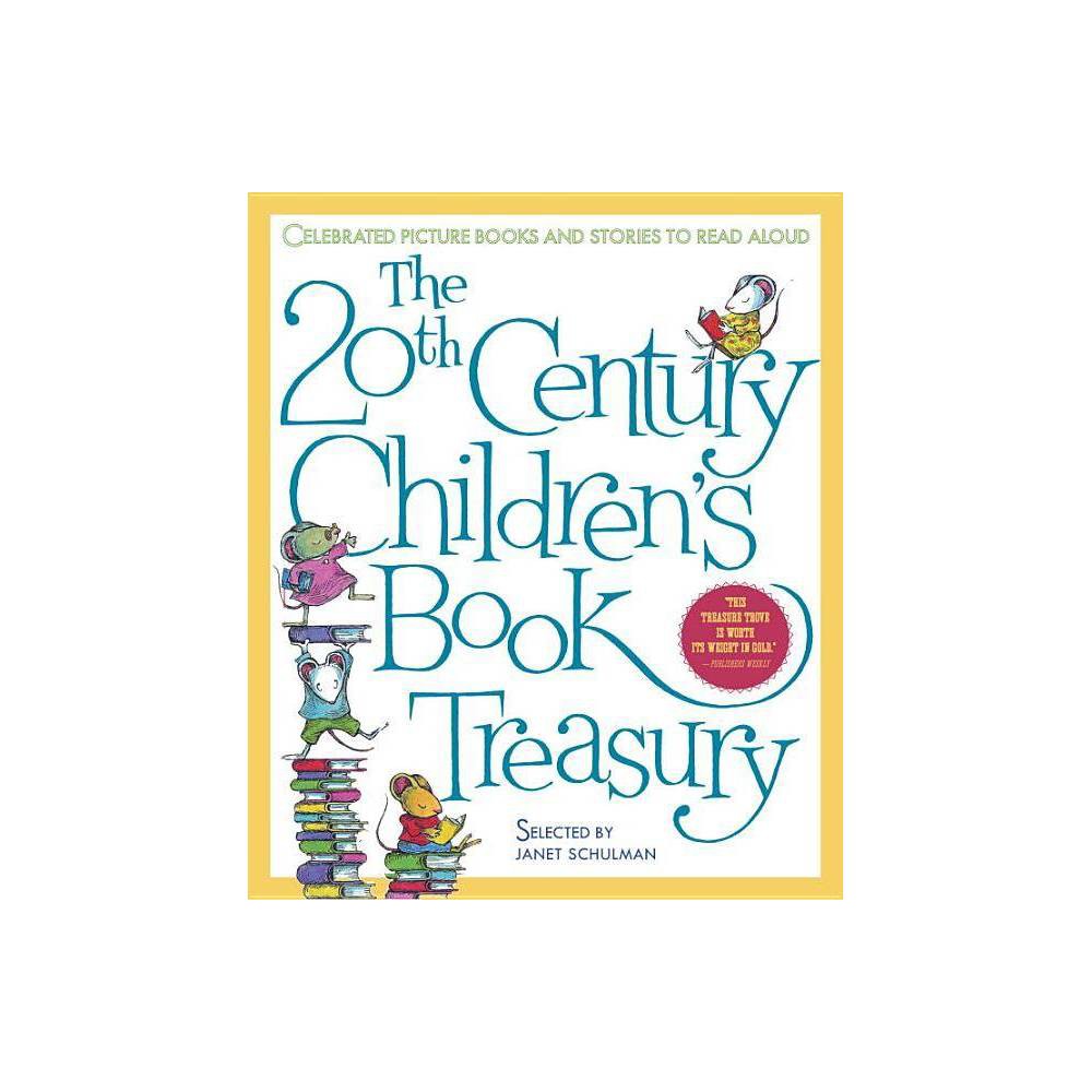 Treasured Gifts for the Holidays the 20th Century Children S Book Treasury: Celebrated Picture Books and Stories to Read Aloud  (Hardcover)