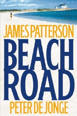 Beach Road by James Patterson, Peter de Jonge, et al.
