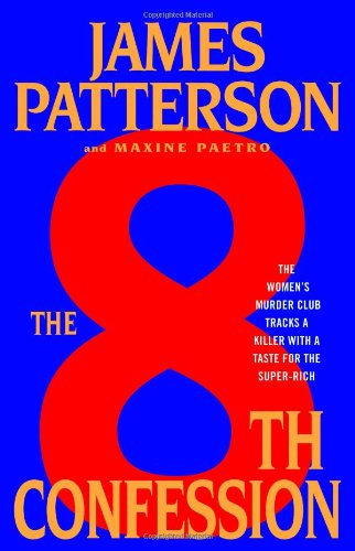 The 8th Confession (a Women's Murder Club Thriller, 8)