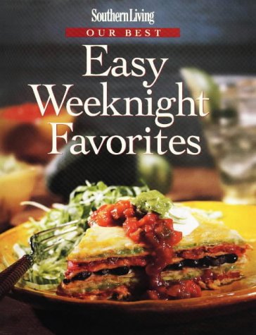 Our Best Easy Weeknight Favori