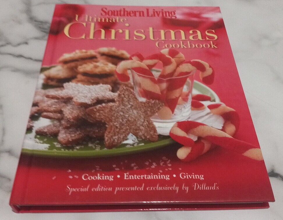 Southern Living Ultimate Christmas Cookbook - Special Ed Presented by Dillard’s
