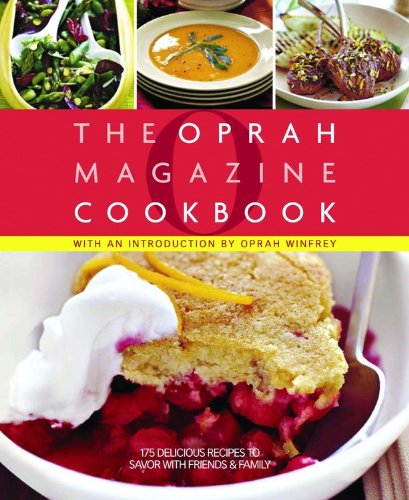 O, the Oprah Magazine Cookbook by Hyperion (Hardcover)