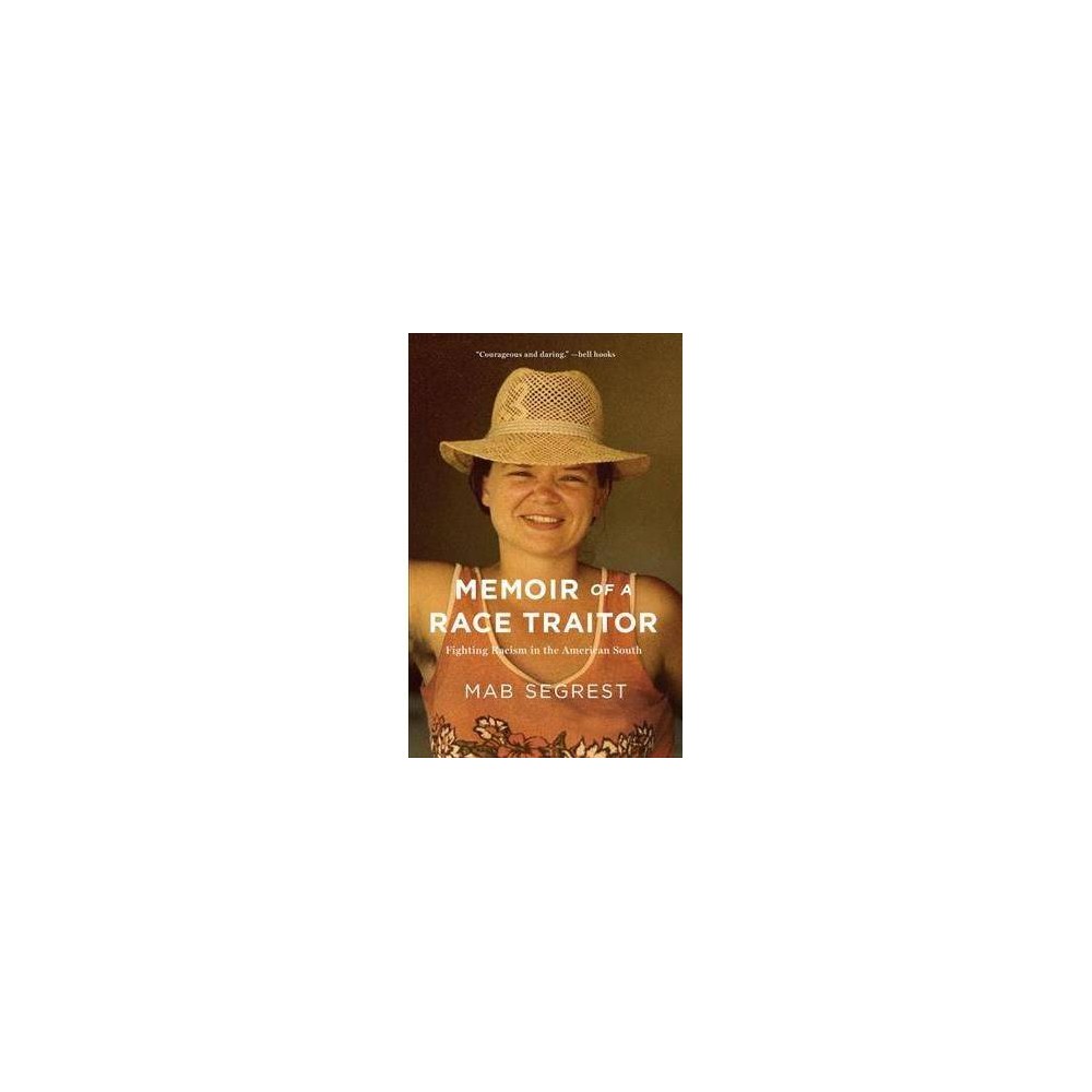 Memoir of a Race Traitor