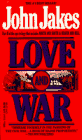 Love and War Book 2 of 3: North & South  | by John Jakes