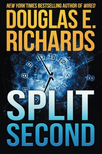 Split Second by Douglas Richards