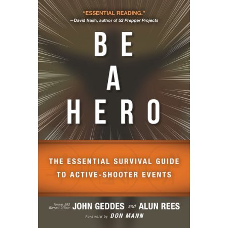 Be a Hero! by John Geddes and Alun Rees