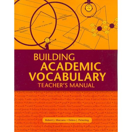 Building Academic Vocabulary: Teacher's Manual