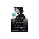 Jacqueline Bouvier Kennedy Onassis: The Untold Story by Barbara Leaming