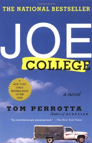 Joe College by Tom Perrotta
