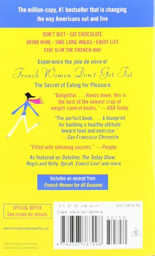 French Women Don't Get Fat : the Secret of Eating for Pleasure by Mireille Guiliano