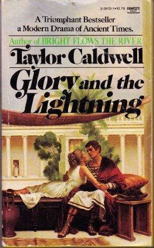 Glory and Lightning by Taylor Caldwell (Author)