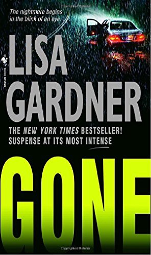 Gone : an FBI Profiler Novel by Lisa Gardner