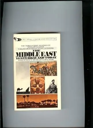The Middle East: Yesterday and Today (a Bantam Pathfinder Edition)