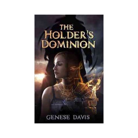 The Holder's Dominion by Genese Davis