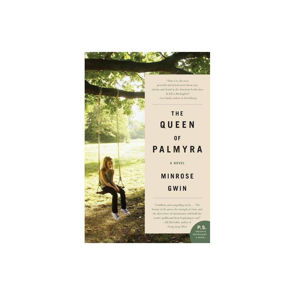The Queen of Palmyra : a Novel by Minrose Gwin